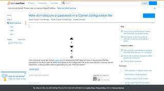 
                            7. How do I obscure a password in a Camel configuration file - Stack ...