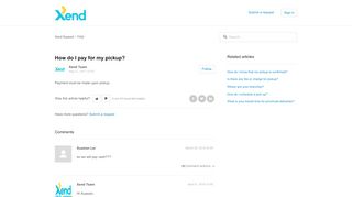 
                            11. How do I pay for my pickup? – Xend Support