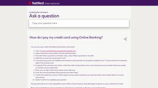 
                            8. How do I pay my credit card using Online Banking? - NatWest