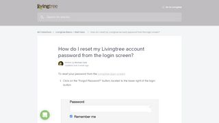 
                            6. How do I reset my Livingtree account password from the login screen ...