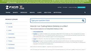 
                            13. How do I run Trading Station Desktop on a Mac? - FXCM Support