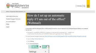 
                            7. How do I set up an automatic reply if I am out of the office? (Webmail)