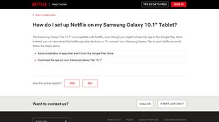 
                            10. How do I set up Netflix on my Samsung Galaxy 10.1