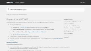 
                            13. How do I sign in to HBO GO? – HBO GO