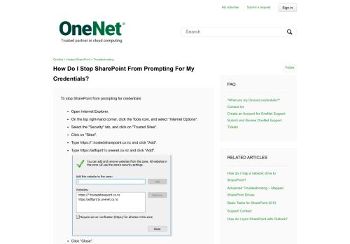 
                            11. How do I stop SharePoint from prompting for my credentials? – OneNet