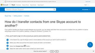 
                            12. How do I transfer contacts from one Skype account to another ...
