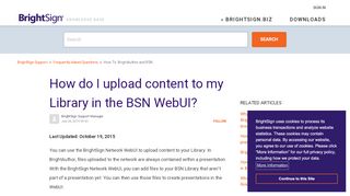 
                            11. How do I upload content to my Library in the WebUI? – BrightSign ...