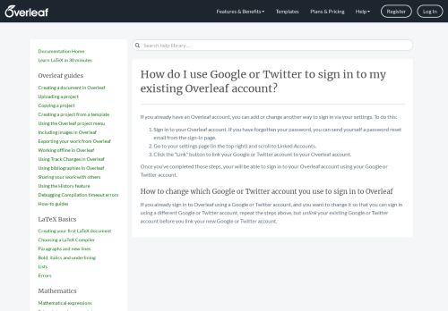 
                            4. How do I use Google or Twitter to sign in to my existing Overleaf ...