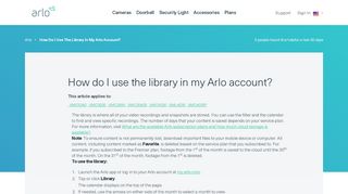 
                            3. How do I use the library in my Arlo account? | Answer | Arlo Support