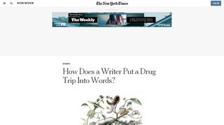 
                            13. How Does a Writer Put a Drug Trip Into Words? - The New York Times
