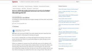 
                            11. How is DEN Boomband internet service in Delhi? Should I go for it ...