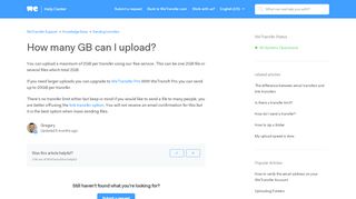 
                            11. How many GB can I upload? – WeTransfer Support