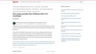 
                            5. How many months does TIME provide CAT coaching? - Quora
