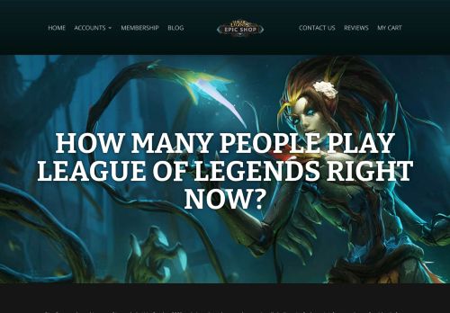 
                            12. How Many People Play League of Legends Today? - LOLEpicShop.com