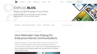 
                            12. How Meltwater Uses Enplug for Enterprise Internal Communications