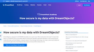 
                            10. How secure is my data with DreamObjects? – DreamHost