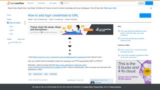 
                            8. How to add login credentials to URL - Stack Overflow