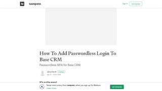 
                            7. How To Add Passwordless Login To Base CRM – saaspass