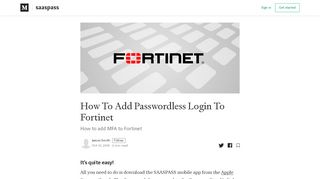 
                            10. How To Add Passwordless Login To Fortinet – saaspass