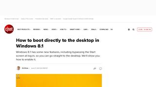 
                            1. How to boot directly to the desktop in Windows 8.1 - CNET