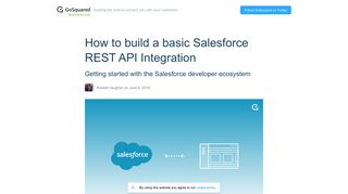 
                            13. How to build a basic Salesforce REST API Integration - GoSquared ...