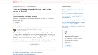 
                            9. How to bypass school wifi to use client based games or Steam - Quora