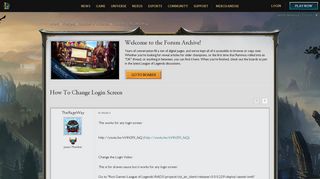 
                            2. How To Change Login Screen - League of Legends Community