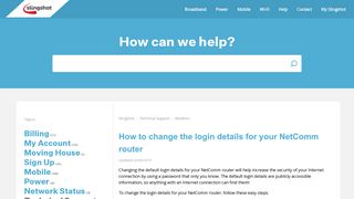 
                            2. How to change the login details for your NetComm router – Slingshot