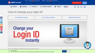 
                            11. How to change your login id? - HDFC securities