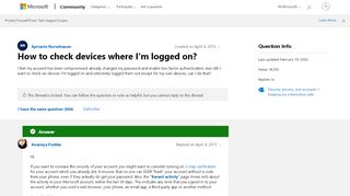 
                            2. How to check devices where I'm logged on? - Microsoft Community