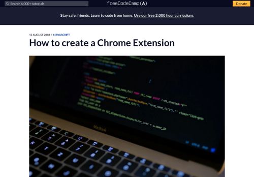 
                            11. How to create a Chrome Extension – freeCodeCamp.org
