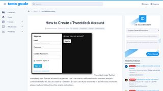 
                            1. How to Create a Tweetdeck Account | Tom's Guide Forum
