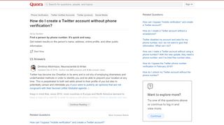 
                            3. How to create a Twitter account without phone verification - Quora