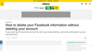 
                            12. How to delete your Facebook information without deleting your - iMore