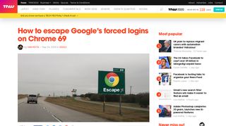 
                            10. How to escape Google's forced logins on Chrome 69 - TNW
