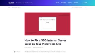 
                            7. How to Fix a 500 Internal Server Error on Your WordPress Site - Kinsta