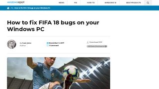 
                            9. How to fix FIFA 18 bugs on your Windows PC - Windows Report