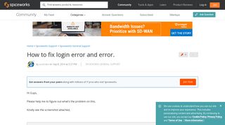 
                            7. How to fix login error and error. - Spiceworks General Support ...