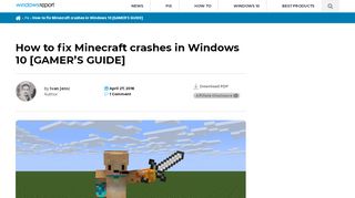 
                            4. How to fix Minecraft crashes in Windows 10, 8, or 7 - Windows Report