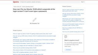 
                            12. How to fix my Ubuntu 16.04 which suspends at the login screen - Quora