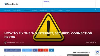 
                            10. How to fix the 'No Internet, secured' connection error - TechGenix
