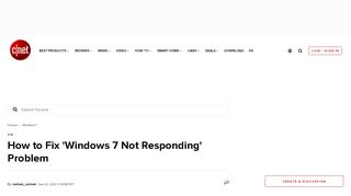 
                            5. How to Fix 'Windows 7 Not Responding' Problem - Forums - CNET