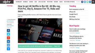 
                            13. How to get 4K Netflix in the UK: 4K Blu-ray, PS4 Pro, Sky Q, Amazon ...