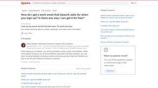 
                            9. How to get a work email that Upwork asks for when you sign up? Is ...