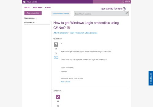 
                            3. How to get Windows Login credentials using C#.Net? - MSDN - Microsoft