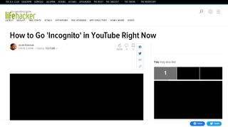 
                            9. How to Go 'Incognito' in YouTube Right Now - Lifehacker