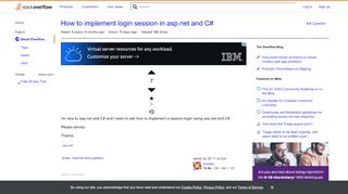 
                            1. How to implement login session in asp.net and C - Stack Overflow