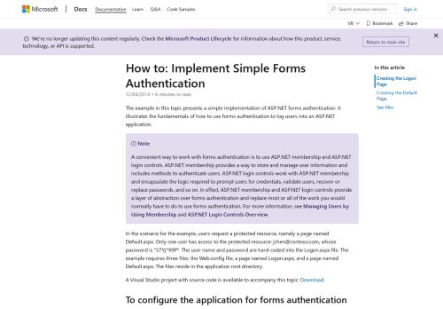 
                            1. How to: Implement Simple Forms Authentication - MSDN - ...