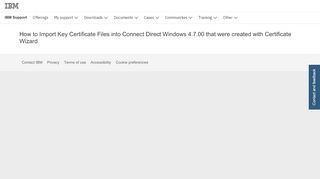 
                            11. How to Import Key Certificate Files into Connect Direct Windows 4.7 ...