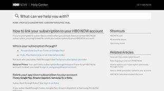 
                            9. How to link your subscription to your HBO NOW account